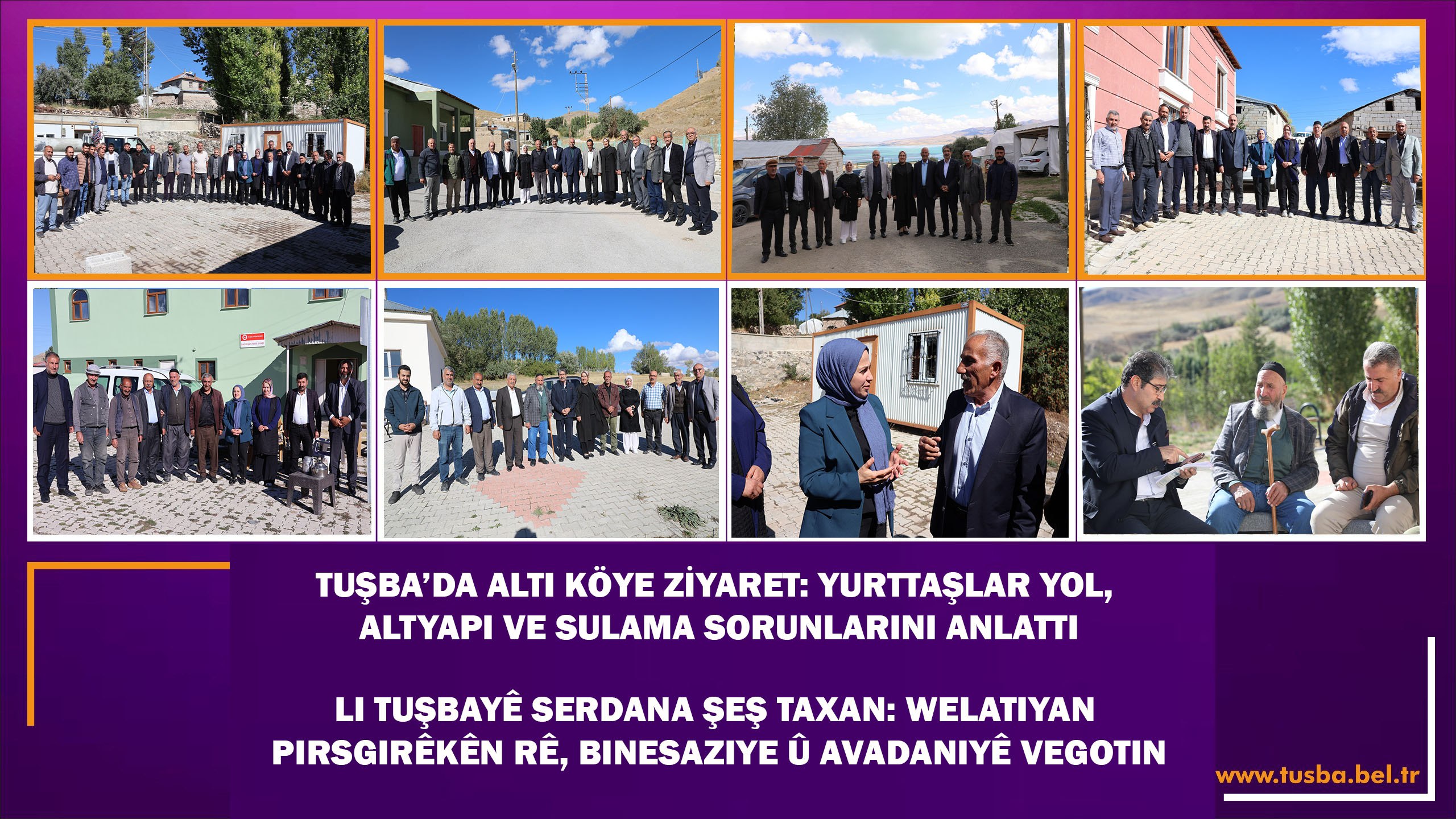 Tuşba’da altı köye ziyaret: Yurttaşlar yol, altyapı ve sulama sorunlarını anlattı